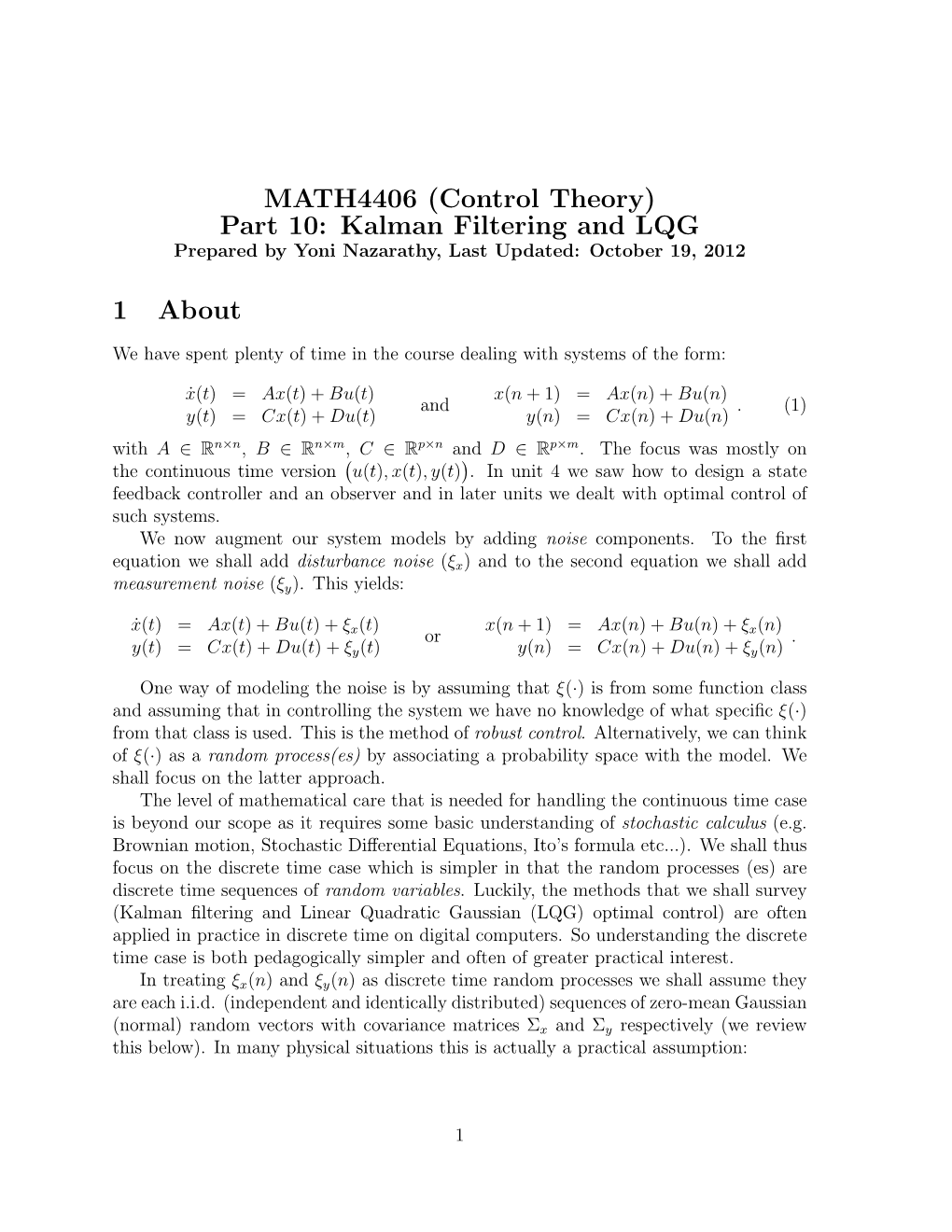 MATH4406 (Control Theory) Part 10: Kalman Filtering and LQG 1 About