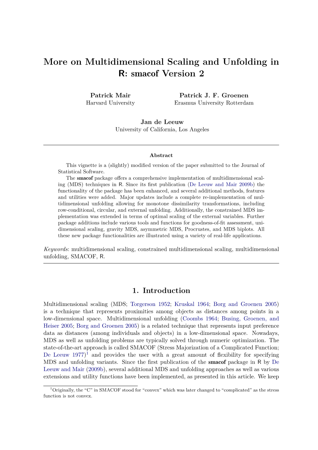 On Multidimensional Scaling and Unfolding in R: Smacof Version 2