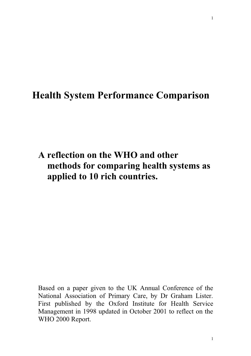 Broadening Horizons: International Comparisons in Health Care