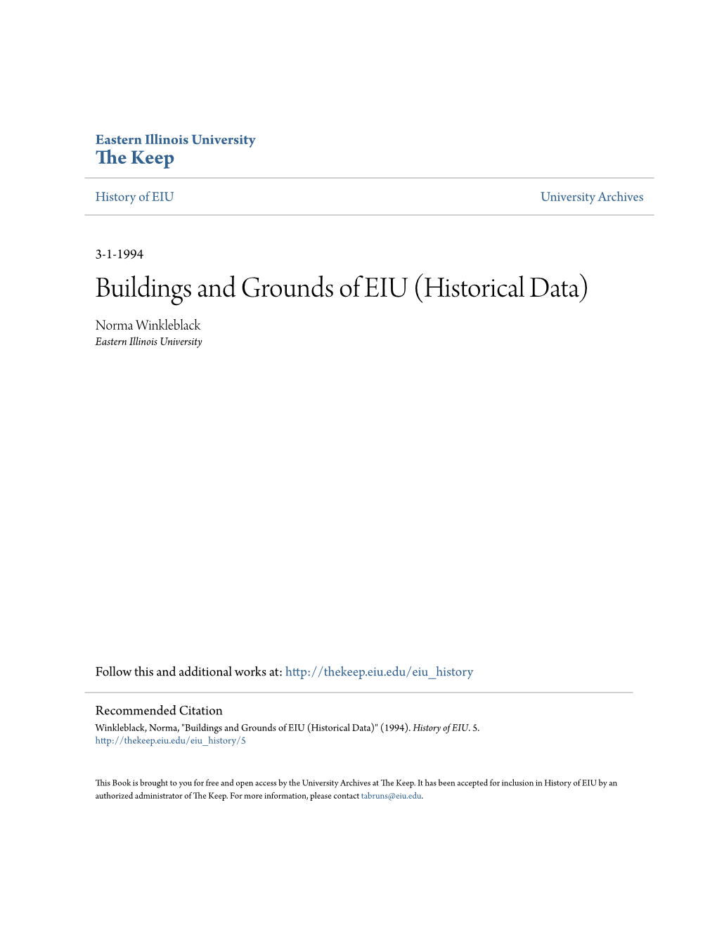 Buildings and Grounds of EIU (Historical Data) Norma Winkleblack Eastern Illinois University