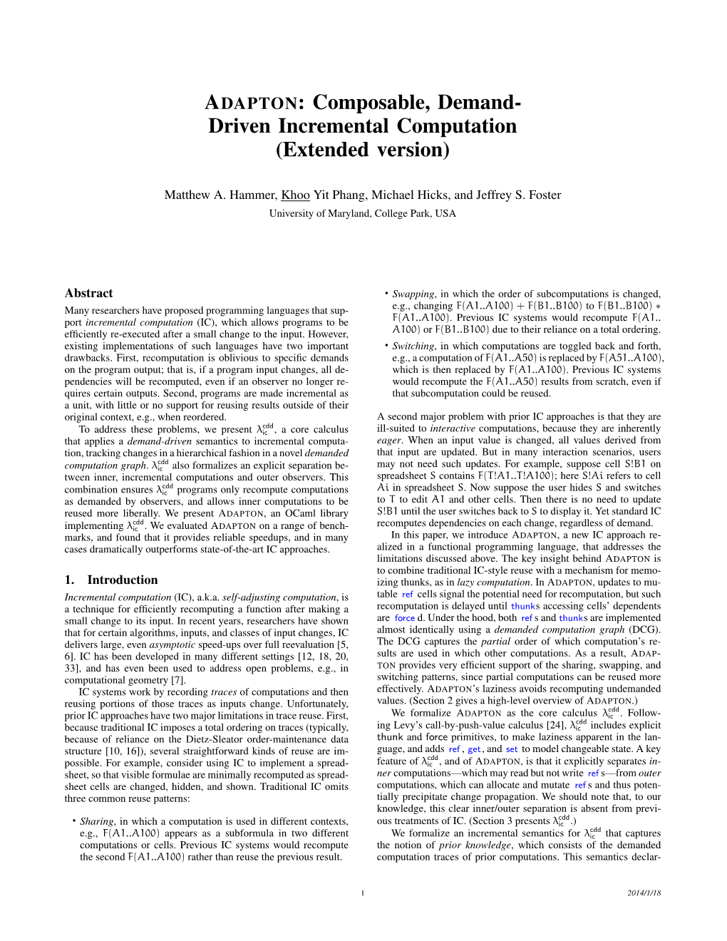 ADAPTON: Composable, Demand- Driven Incremental Computation (Extended Version)