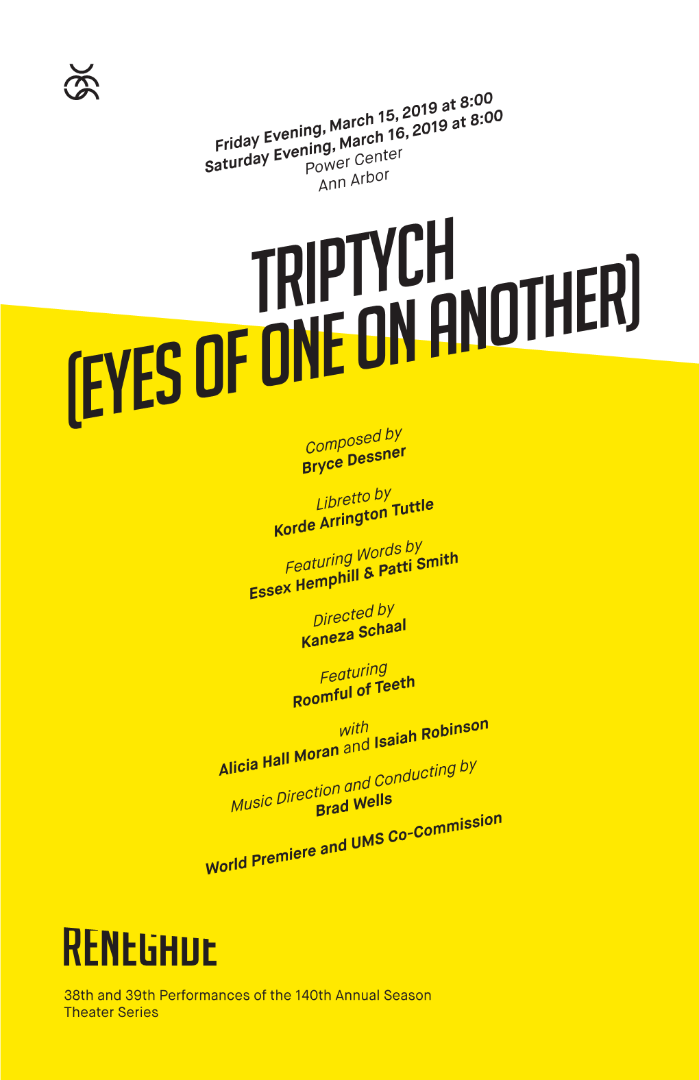 TRIPTYCH ) (EYES of ONE on ANOTHER Composed by Bryce Dessner