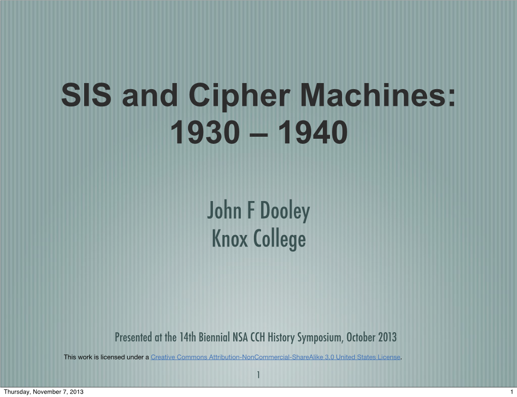 SIS and Cipher Machines: 1930 – 1940