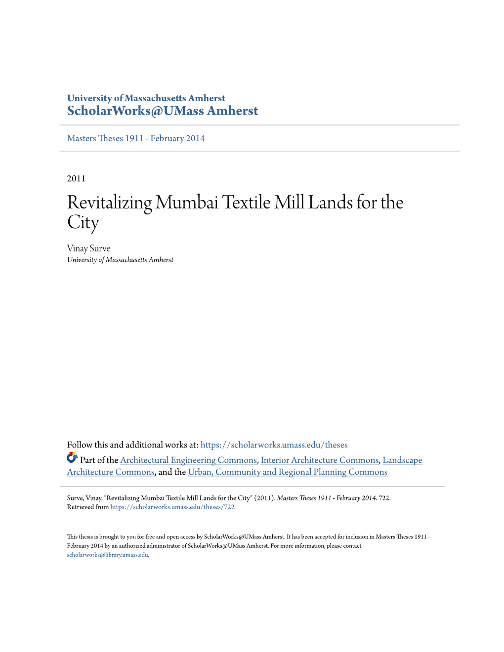 Revitalizing Mumbai Textile Mill Lands for the City Vinay Surve University of Massachusetts Amherst