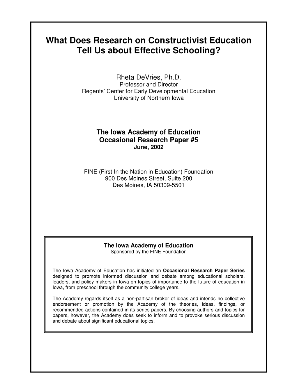 What Does Research on Constructivist Education Tell Us About Effective Schooling?