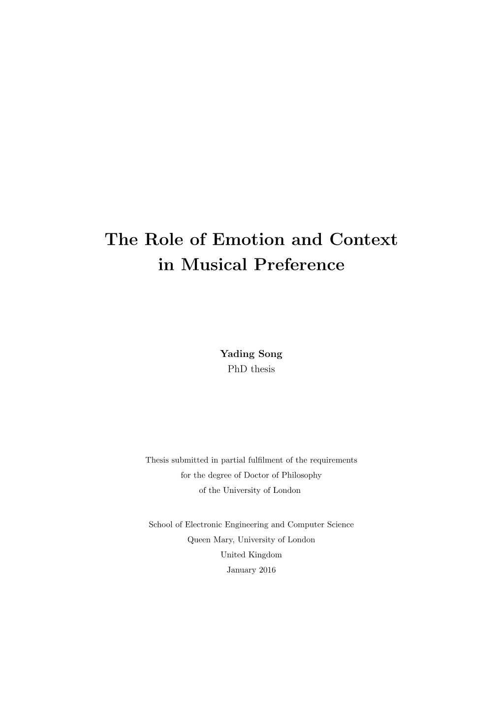 The Role of Emotion and Context in Musical Preference