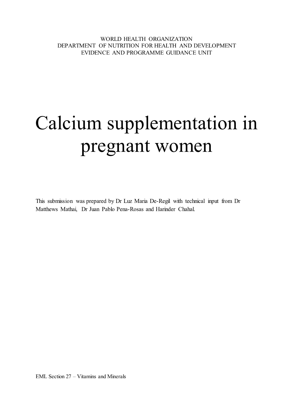 Calcium Supplementation in Pregnant Women