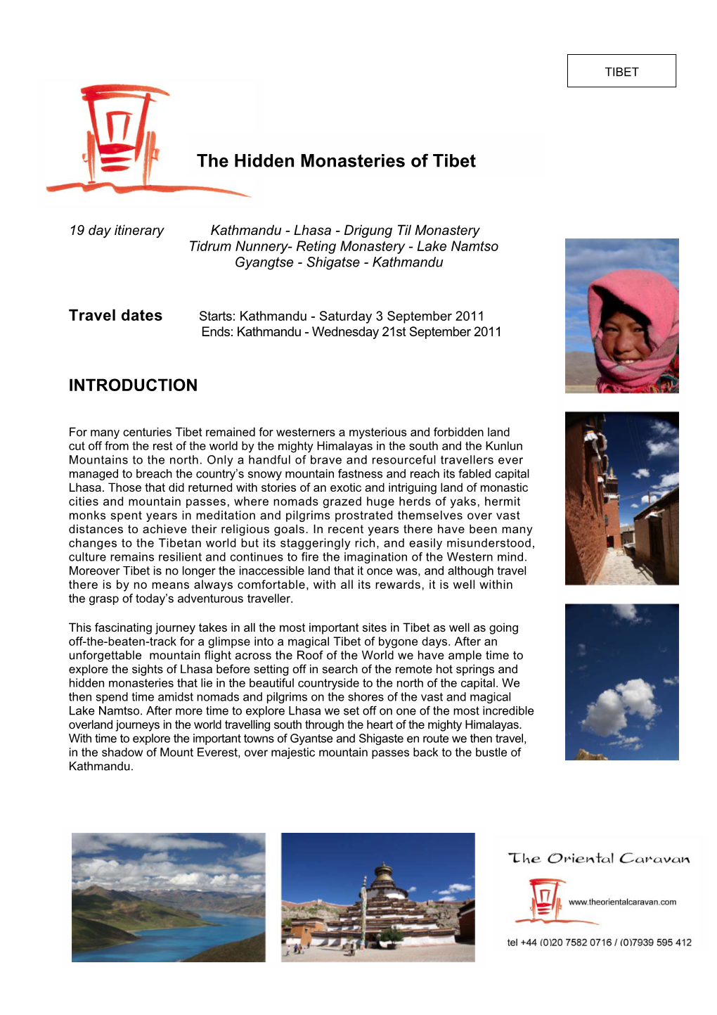 The Hidden Monasteries of Tibet