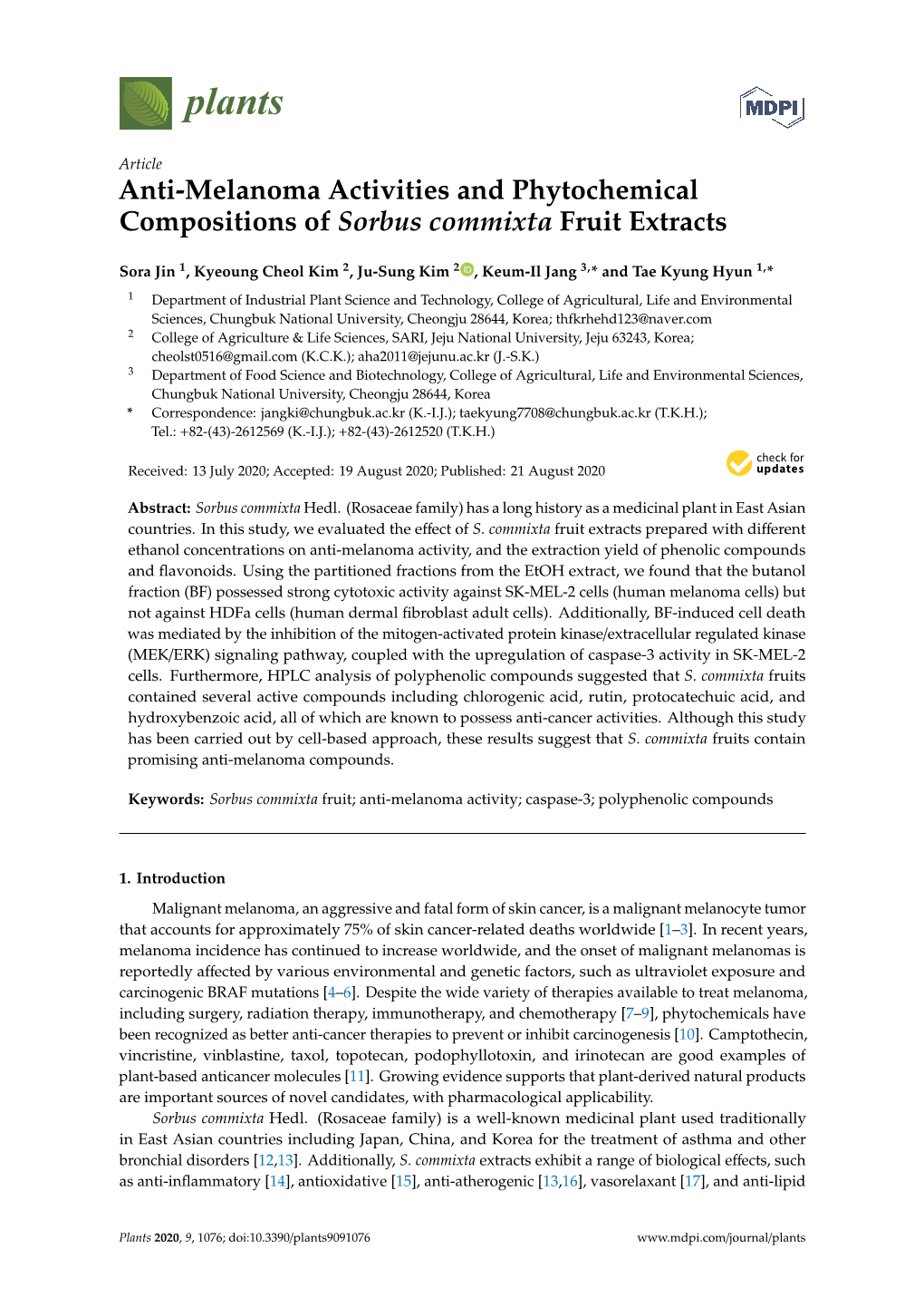 Anti-Melanoma Activities and Phytochemical Compositions of Sorbus Commixta Fruit Extracts