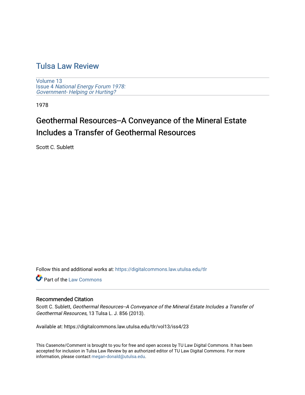 Geothermal Resources--A Conveyance of the Mineral Estate Includes a Transfer of Geothermal Resources