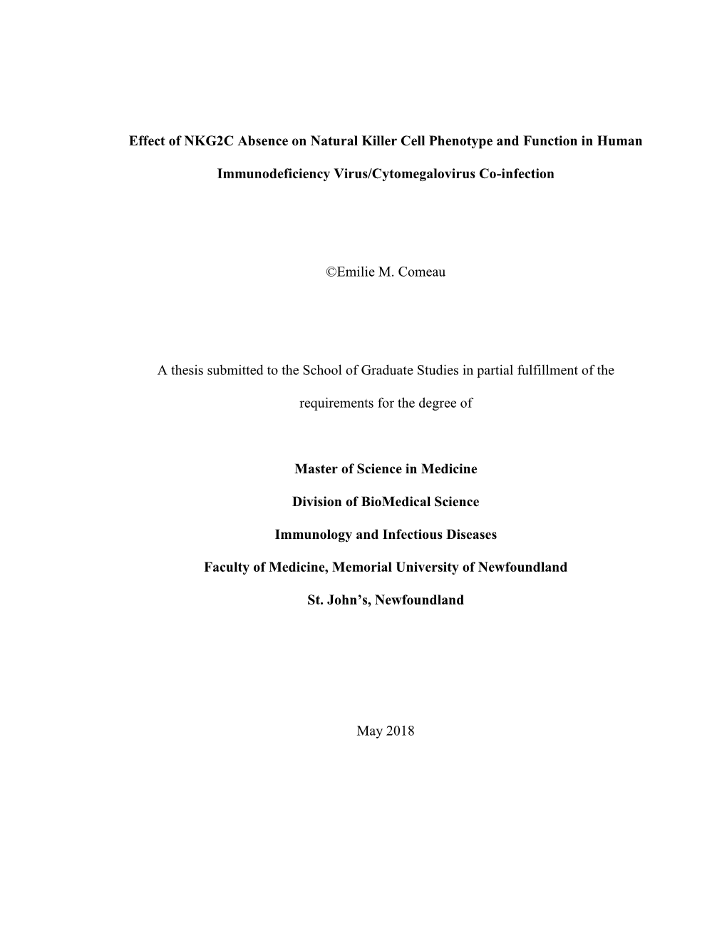 Effect of NKG2C Absence on Natural Killer Cell Phenotype and Function in Human