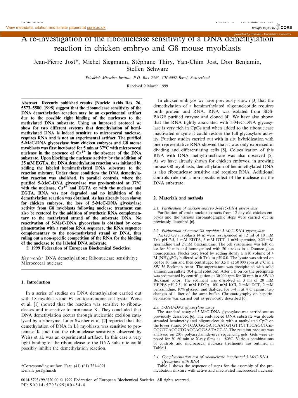 A Re-Investigation of the Ribonuclease Sensitivity of a DNA Demethylationprovided by Elsevier - Publisher Connector Reaction in Chicken Embryo and G8 Mouse Myoblasts