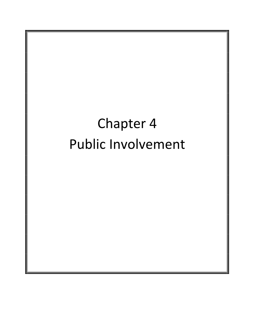 Chapter 4 Public Involvement