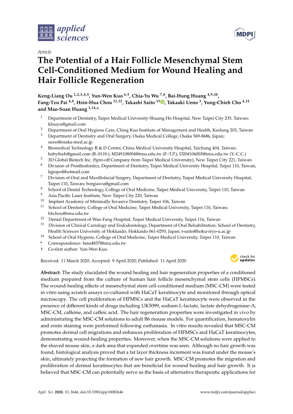 The Potential of a Hair Follicle Mesenchymal Stem Cell-Conditioned Medium for Wound Healing and Hair Follicle Regeneration