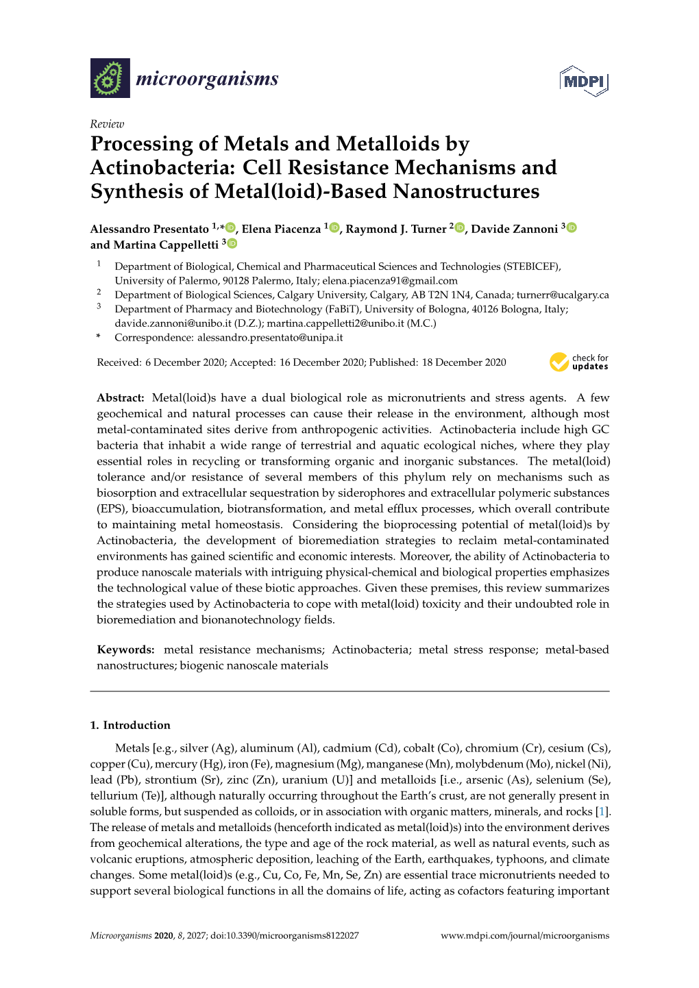 Processing of Metals and Metalloids by Actinobacteria: Cell Resistance Mechanisms and Synthesis of Metal(Loid)-Based Nanostructures