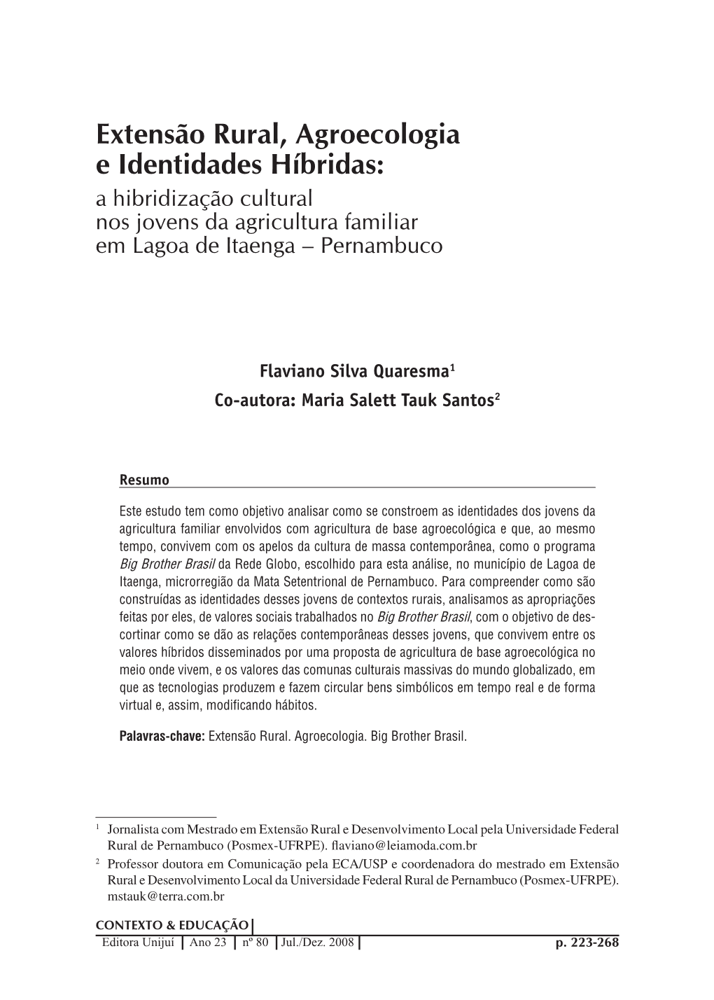 Extensão Rural, Agroecologia E Identidades Híbridas: a Hibridização Cultural Nos Jovens Da Agricultura Familiar Em Lagoa De Itaenga – Pernambuco