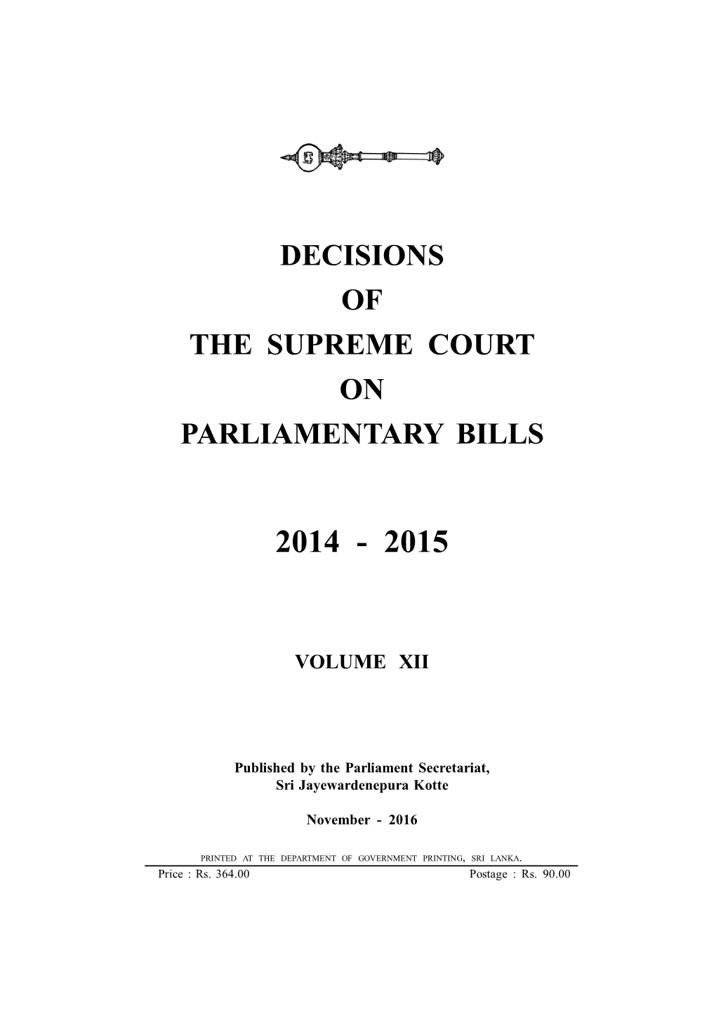 Decisions of the Supreme Court on Parliamentary Bills