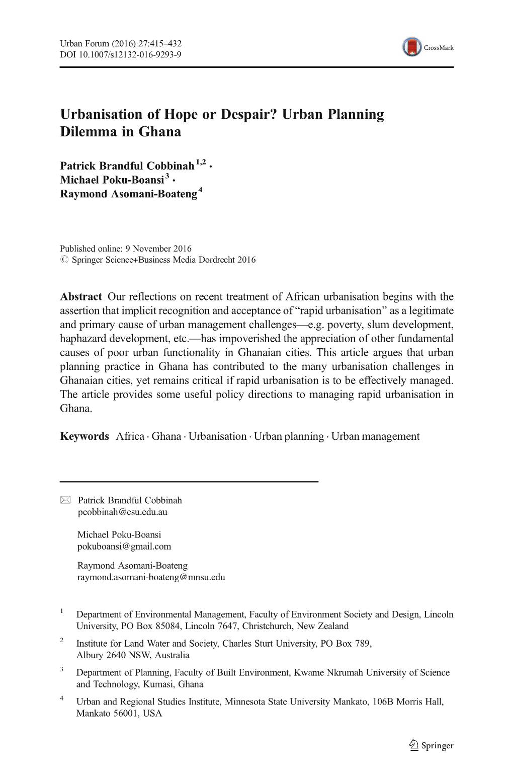 Urbanisation of Hope Or Despair? Urban Planning Dilemma in Ghana