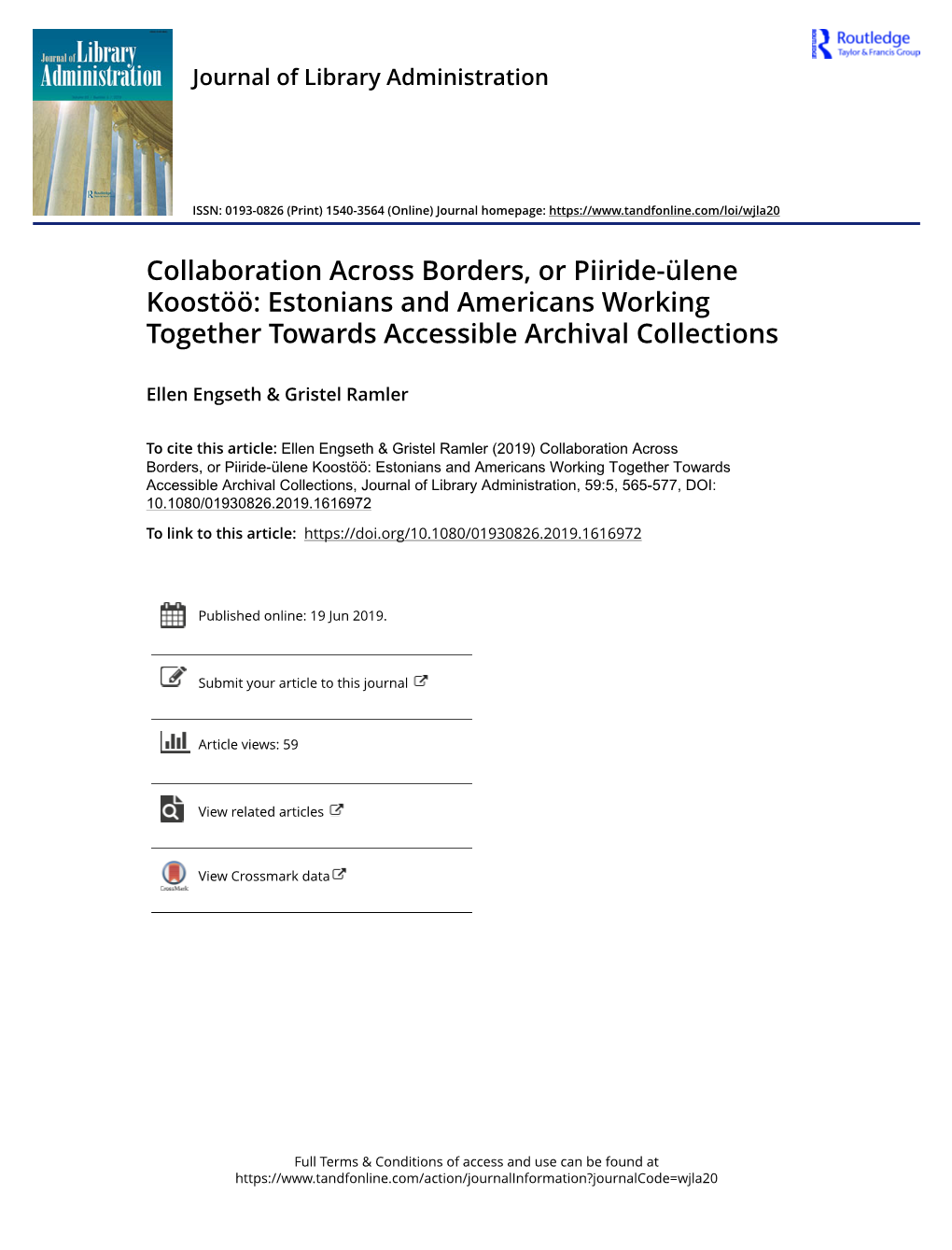 Collaboration Across Borders, Or Piiride-Ülene Koostöö: Estonians and Americans Working Together Towards Accessible Archival Collections