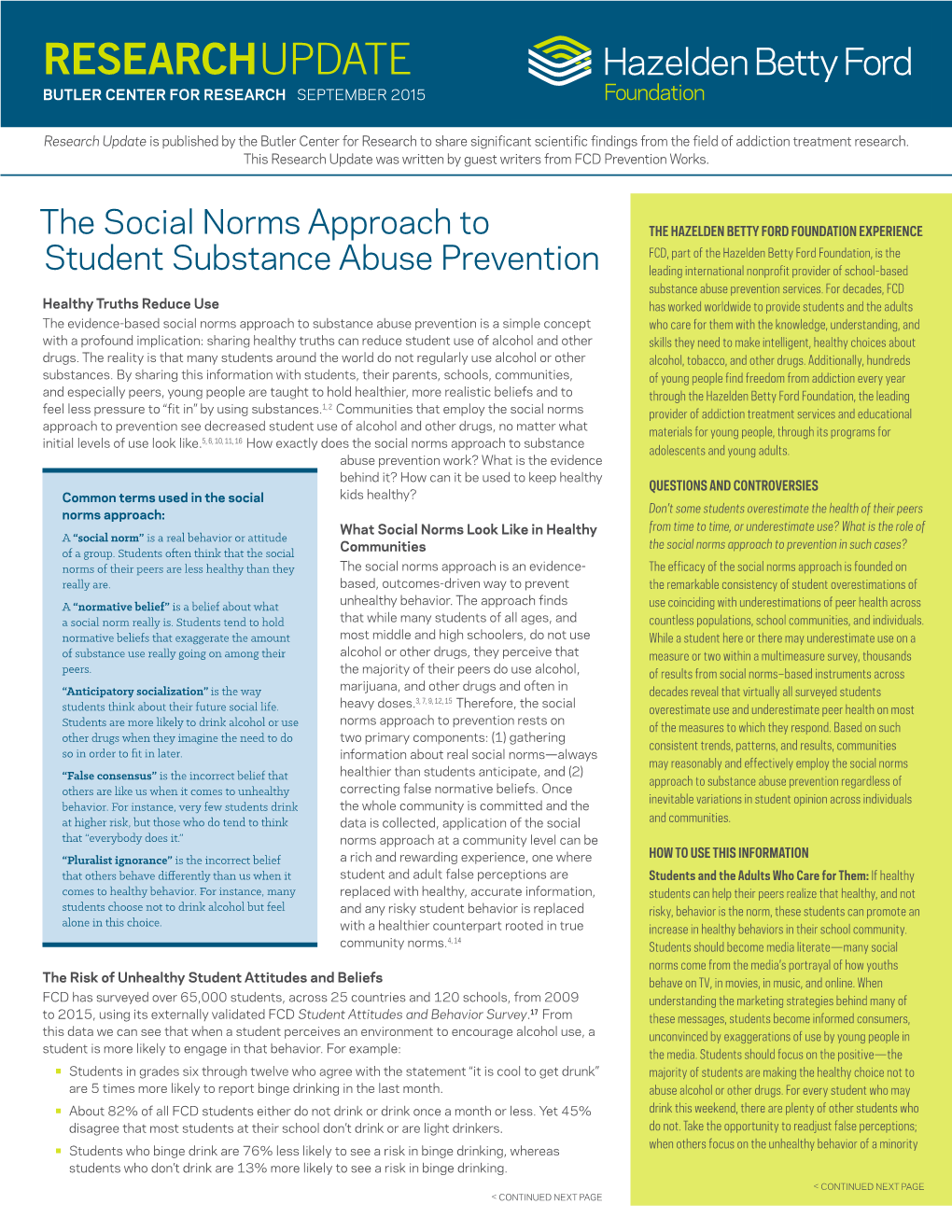 The Social Norms Approach to Student Substance Abuse Prevention
