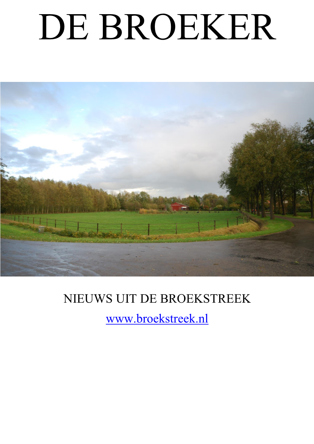 Nieuws Uit De Broekstreek