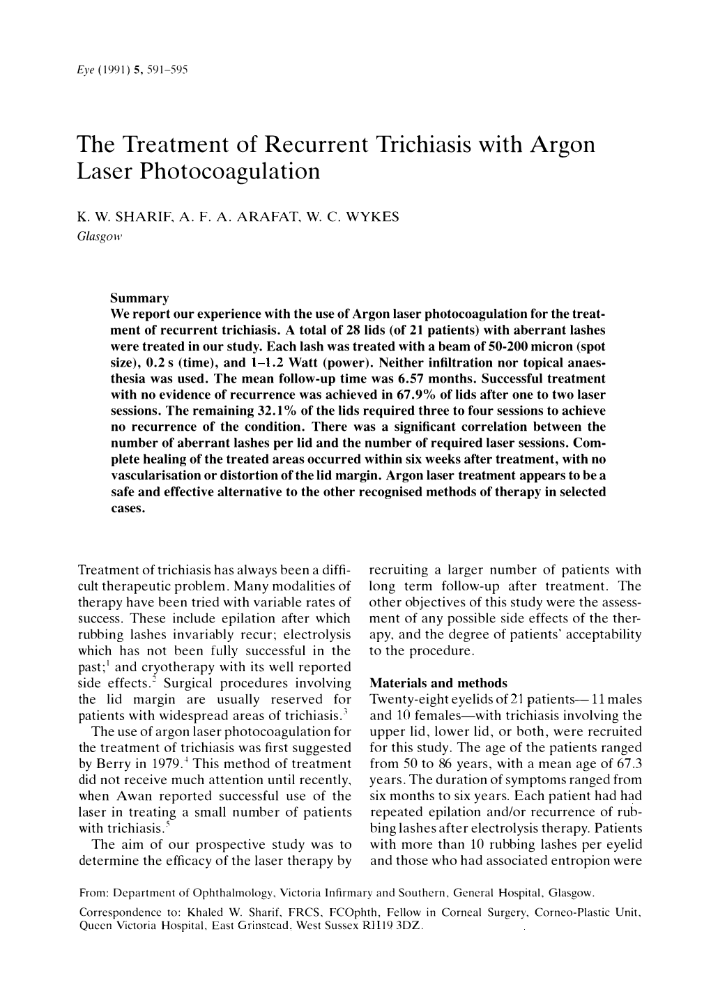 The Treatment of Recurrent Trichiasis with Argon Laser Photocoagulation