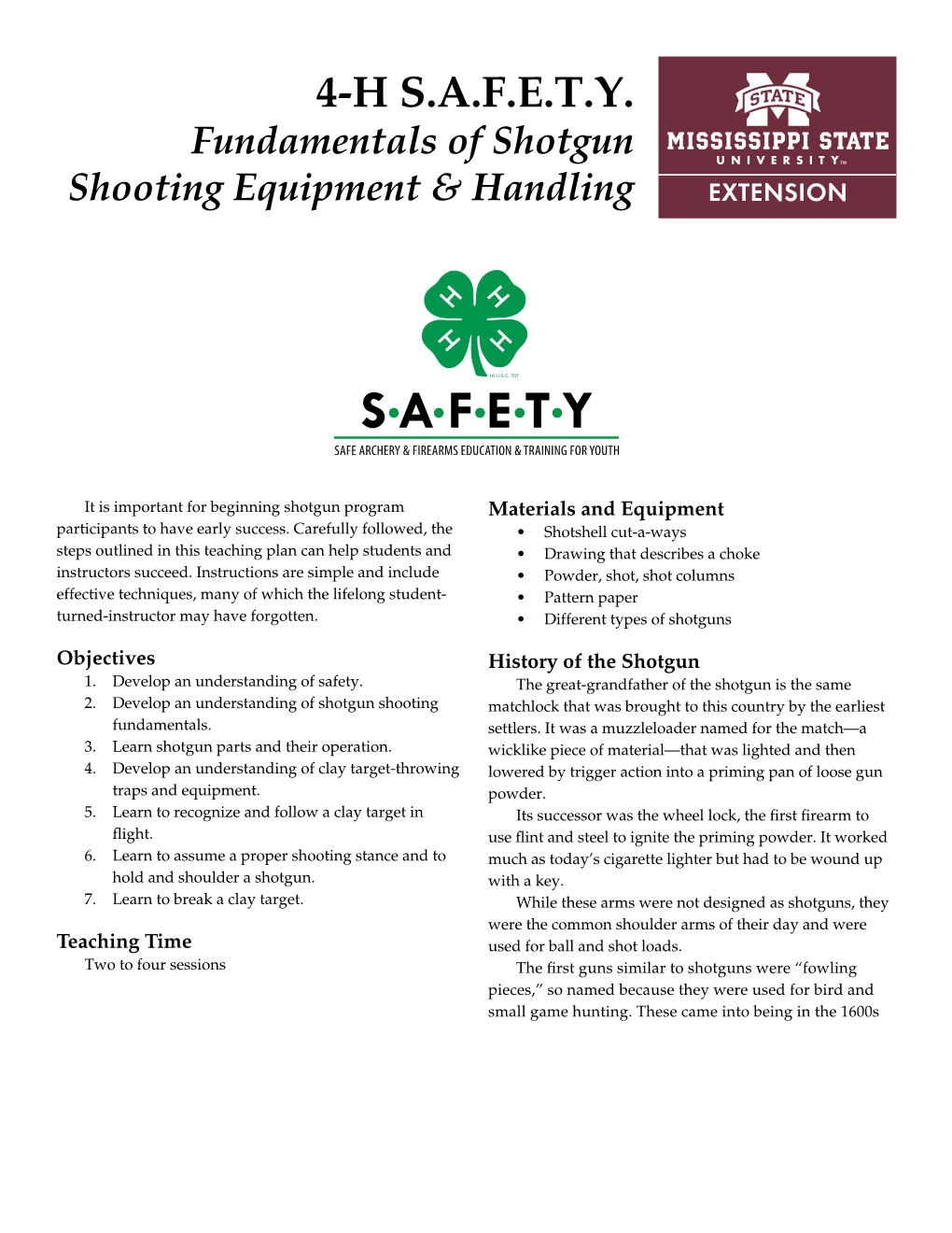 4-H S.A.F.E.T.Y. Fundamentals of Shotgun Shooting Equipment and Handling