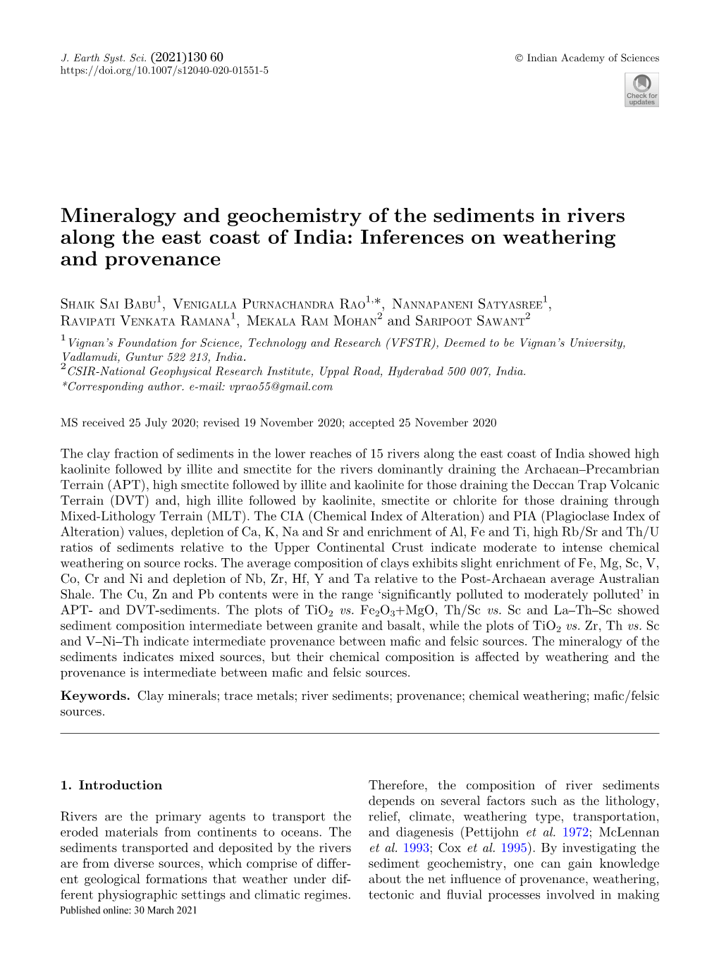 Mineralogy and Geochemistry of the Sediments in Rivers Along the East Coast of India: Inferences on Weathering and Provenance