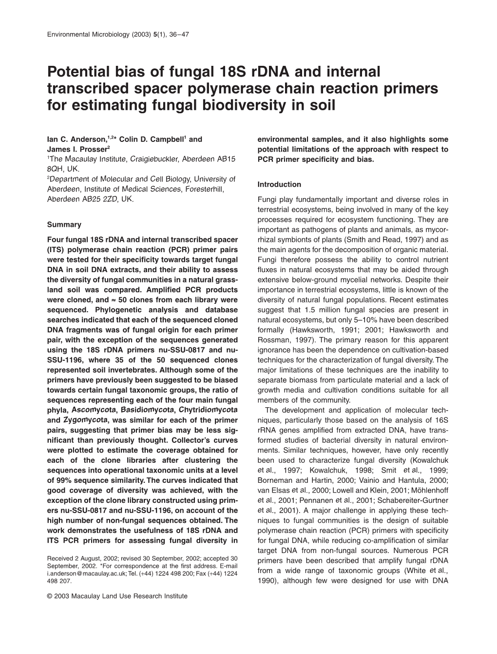 Potential Bias of Fungal 18S Rdna and Internal Transcribed Spacer Polymerase Chain Reaction Primers for Estimating Fungal Biodiversity in Soil