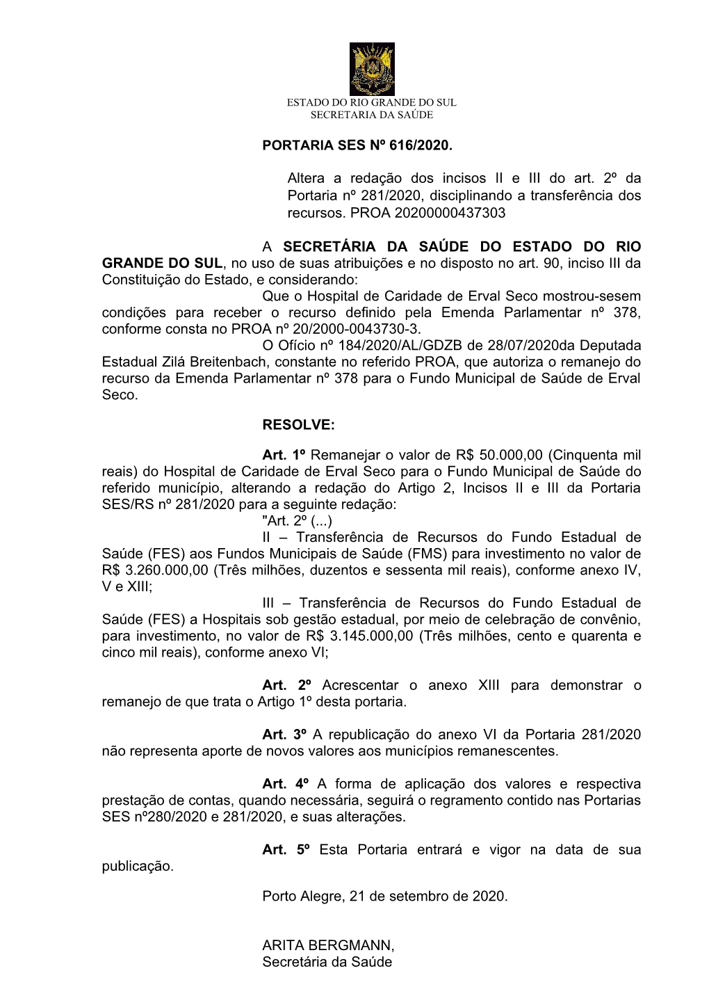 Altera a Redação Dos Incisos II E III Do Art. 2º Da Portaria Nº 281/2020, Disciplinando a Transferência Dos Recursos