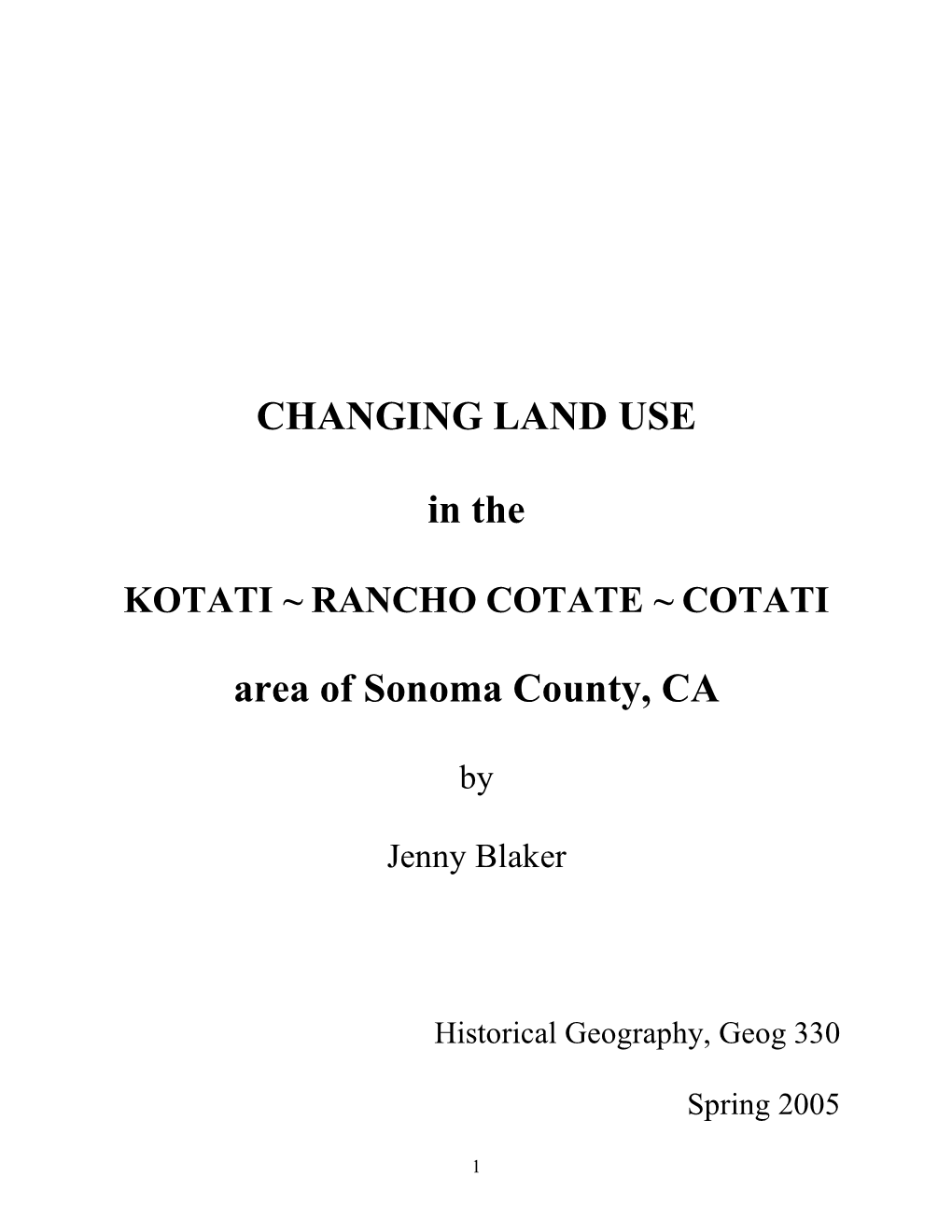 CHANGING LAND USE in the Area of Sonoma County, CA