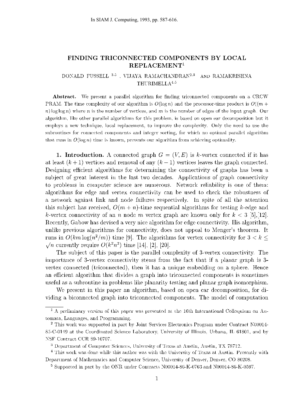 Finding Triconnected Components by Local Replacement1