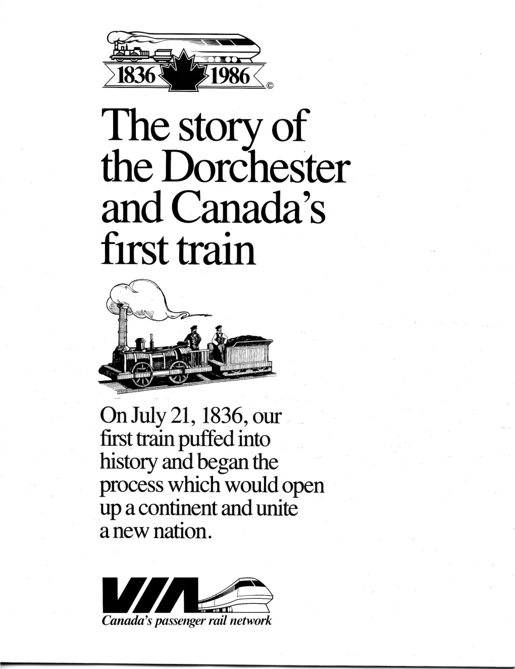 The Story of the Dorchester and Canada's First Train