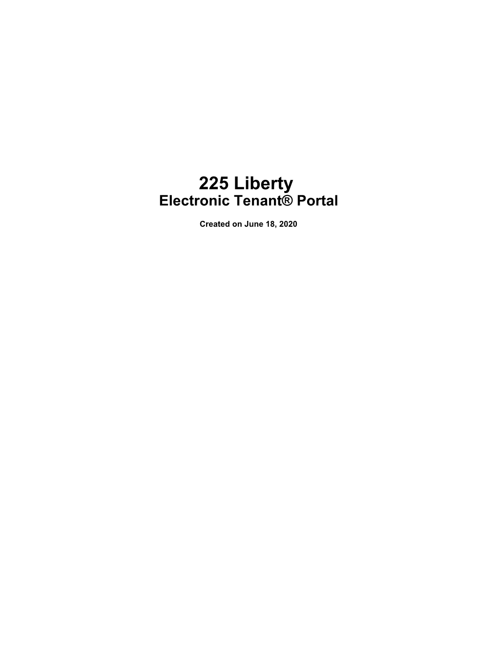 225 Liberty Electronic Tenant® Portal