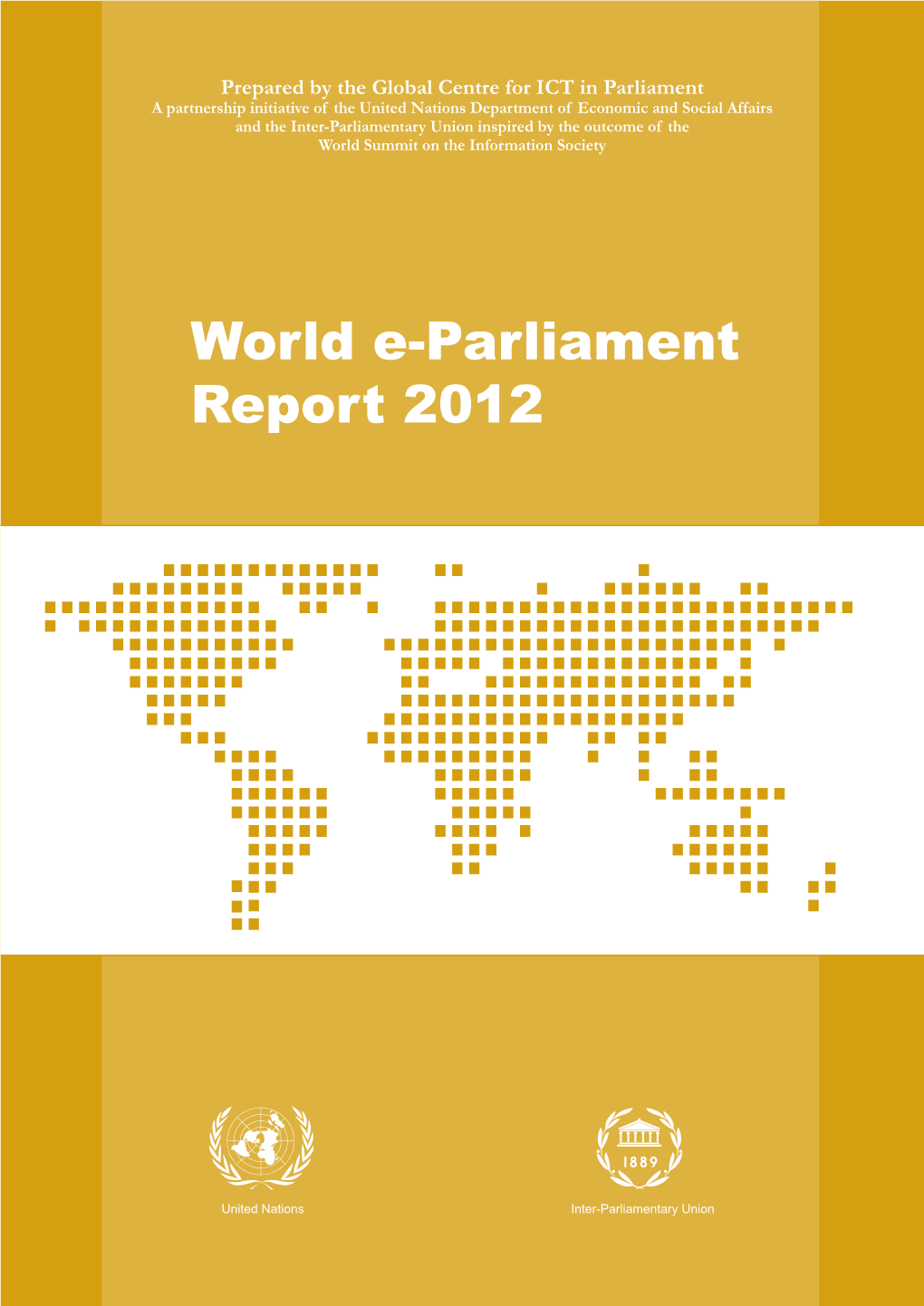 World E-Parliament Report 2012