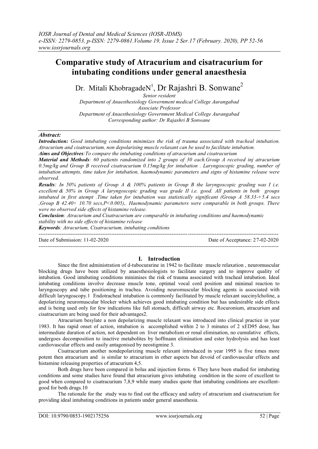 Comparative Study of Atracurium and Cisatracurium for Intubating Conditions Under General Anaesthesia