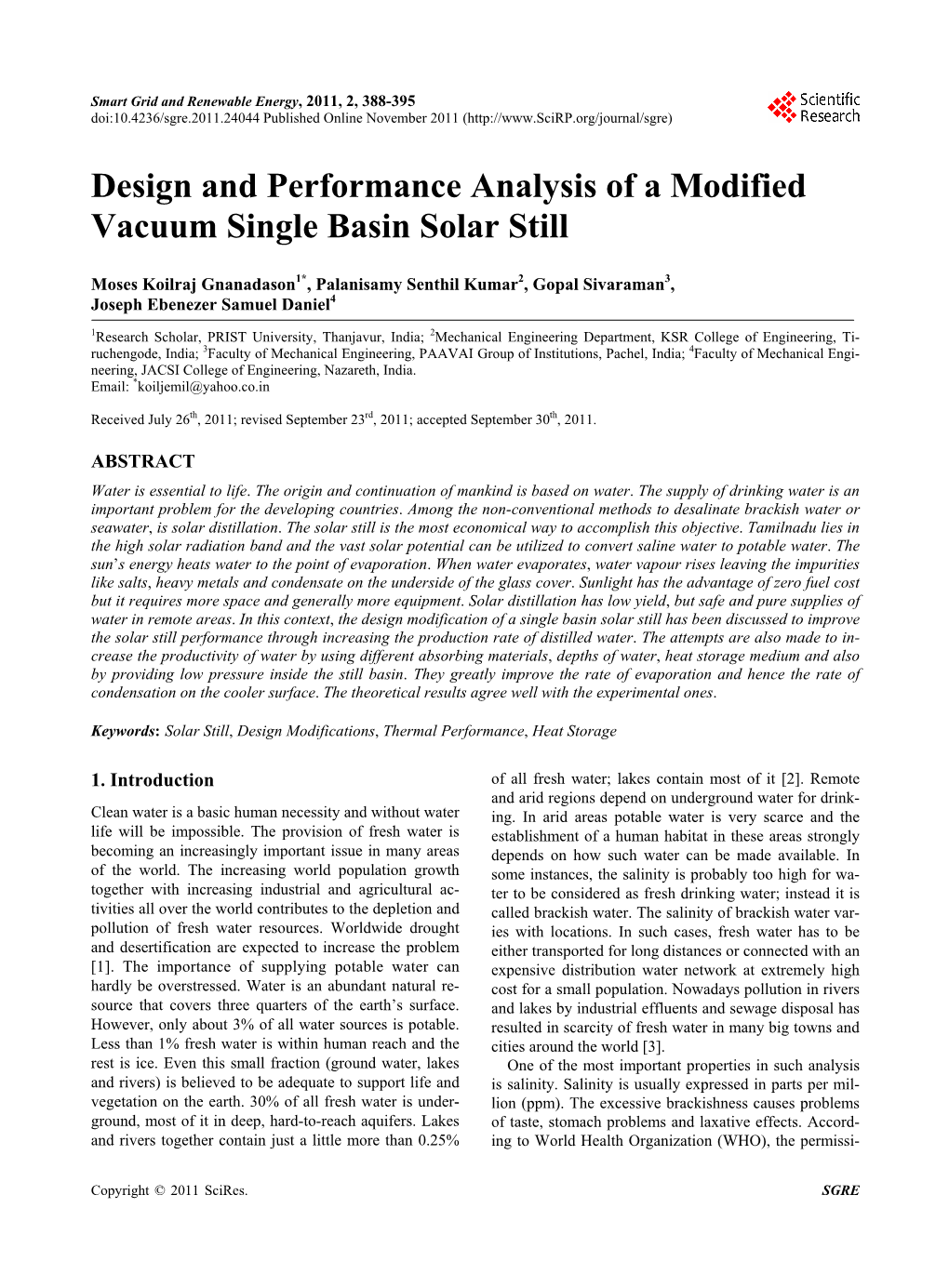 Design and Performance Analysis of a Modified Vacuum Single Basin Solar Still