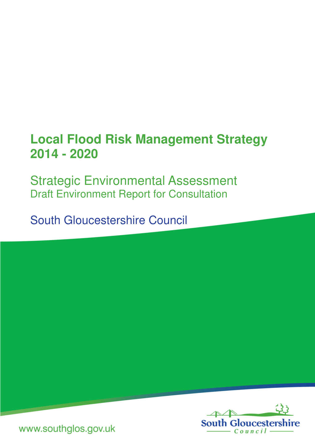 Strategic Environmental Assessment Draft Environment Report for Consultation