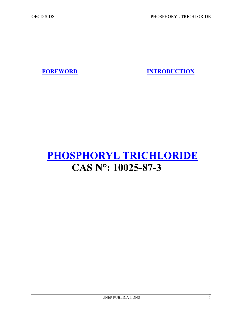 Phosphoryl Trichloride Cas N°: 10025-87-3