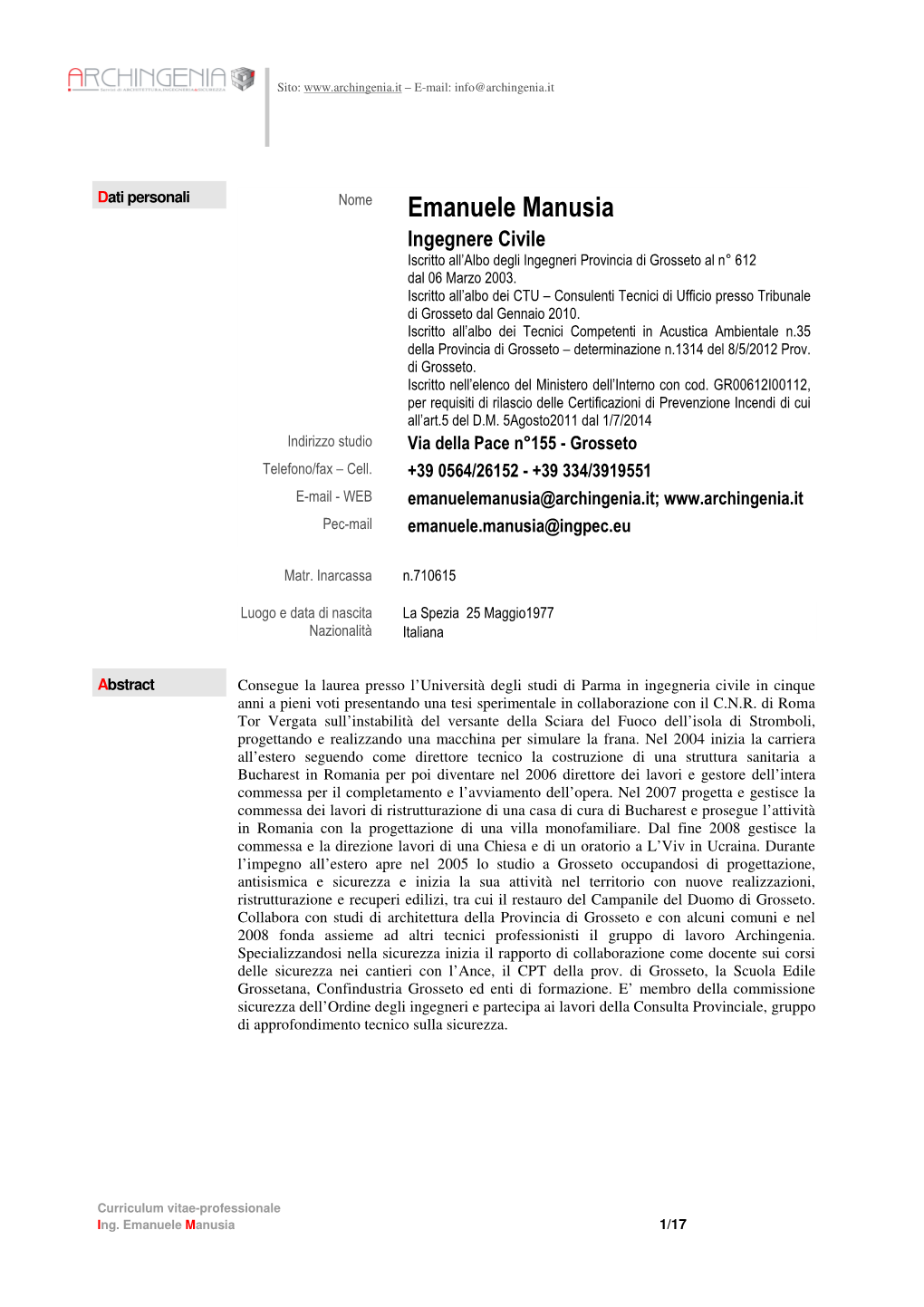 Emanuele Manusia Ingegnere Civile Iscritto All’Albo Degli Ingegneri Provincia Di Grosseto Al N° 612 Dal 06 Marzo 2003