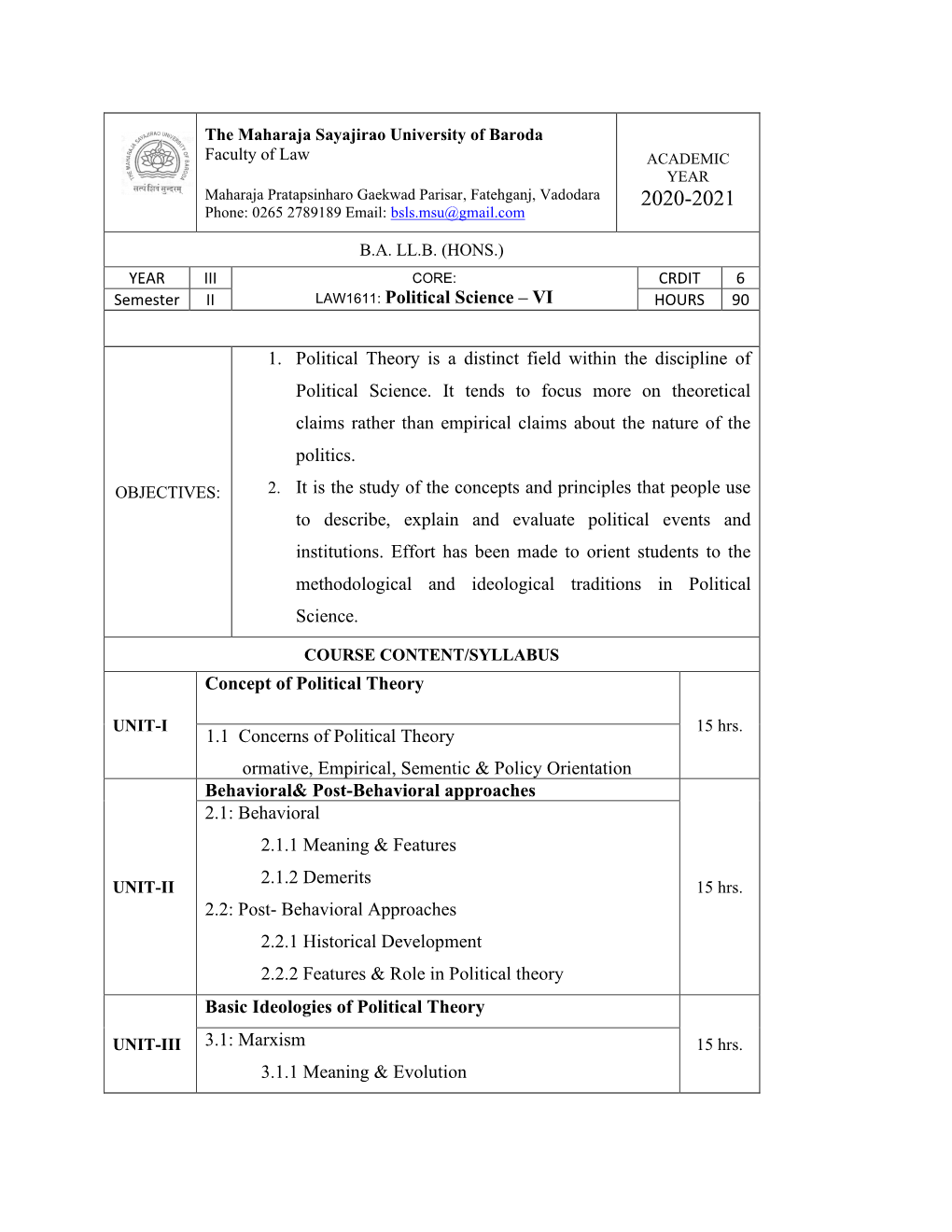 LAW1611: Political Science – VI 1. Political Theory Is A