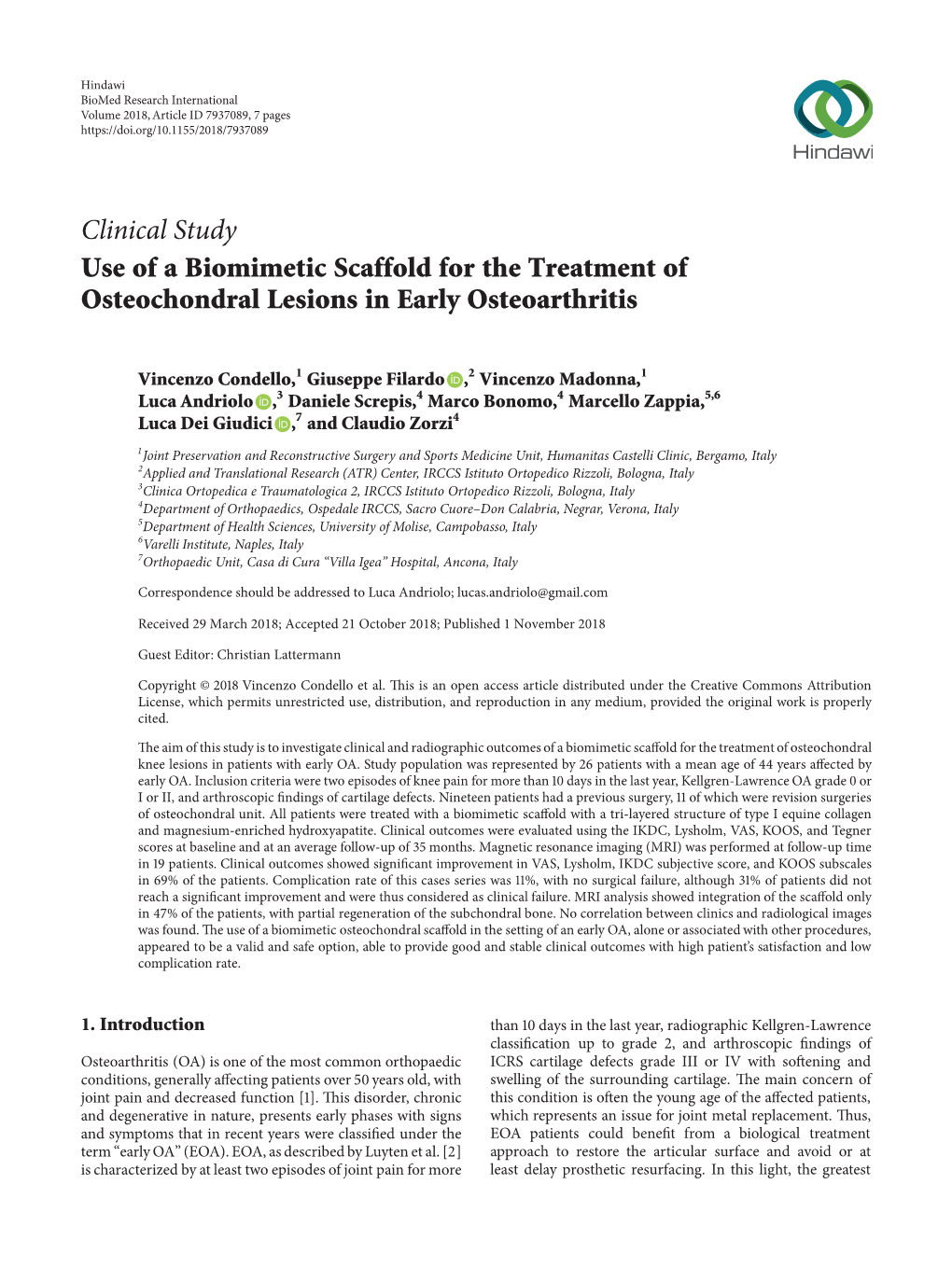 Clinical Study Use of a Biomimetic Scaffold for the Treatment of Osteochondral Lesions in Early Osteoarthritis