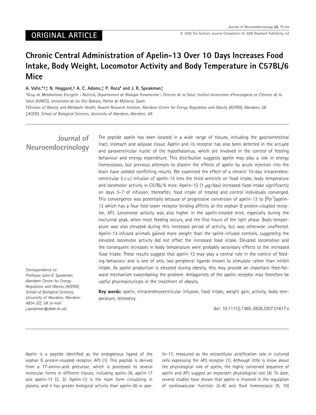 Chronic Central Administration of Apelin-13 Over 10 Days Increases Food Intake, Body Weight, Locomotor Activity and Body Temperature in C57BL/6 Mice