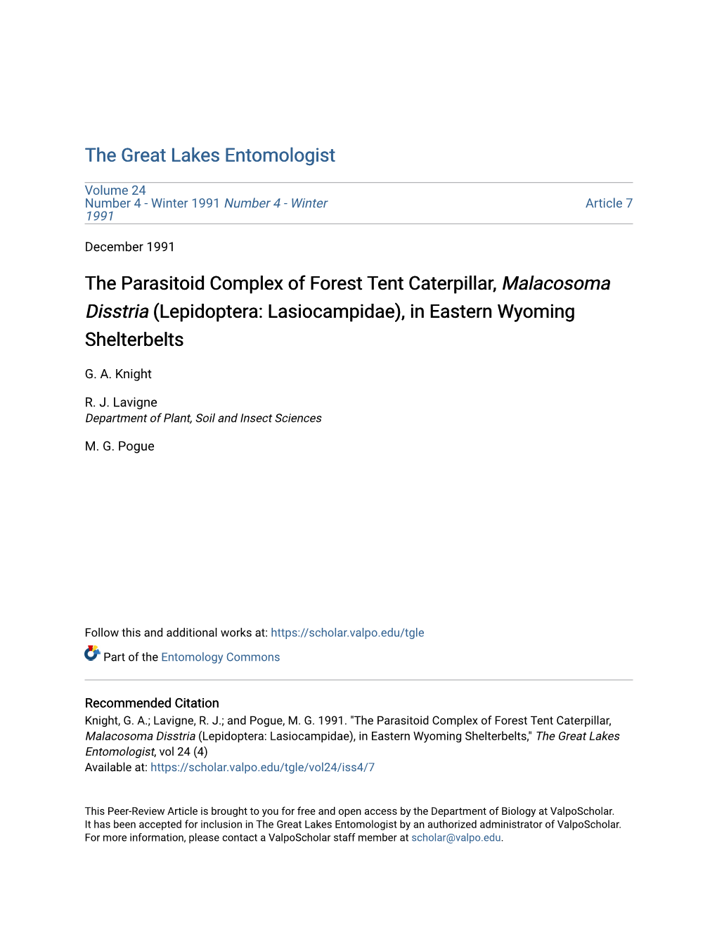 The Parasitoid Complex of Forest Tent Caterpillar, Malacosoma Disstria (Lepidoptera: Lasiocampidae), in Eastern Wyoming Shelterbelts