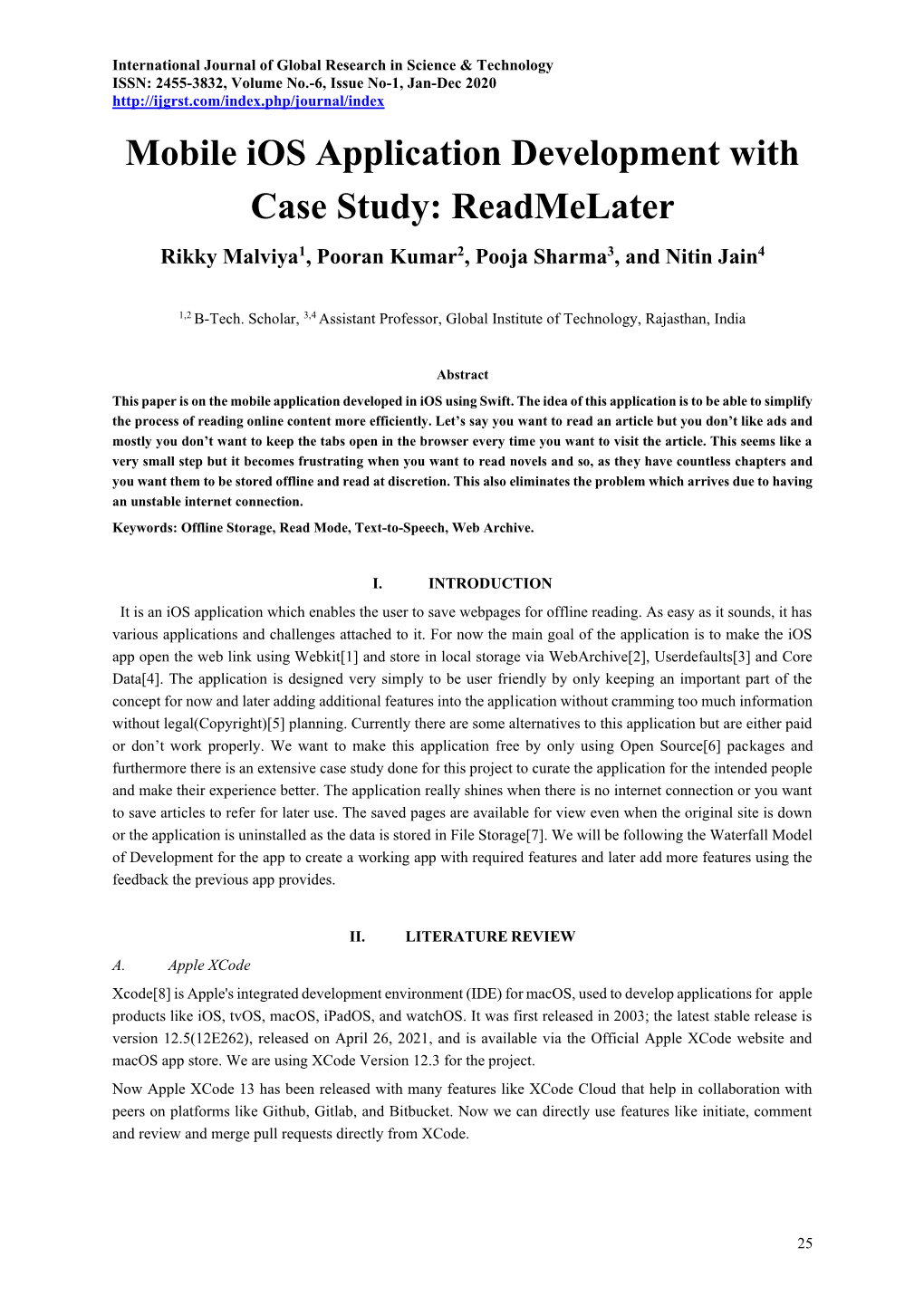 Mobile Ios Application Development with Case Study: Readmelater Rikky Malviya1, Pooran Kumar2, Pooja Sharma3, and Nitin Jain4