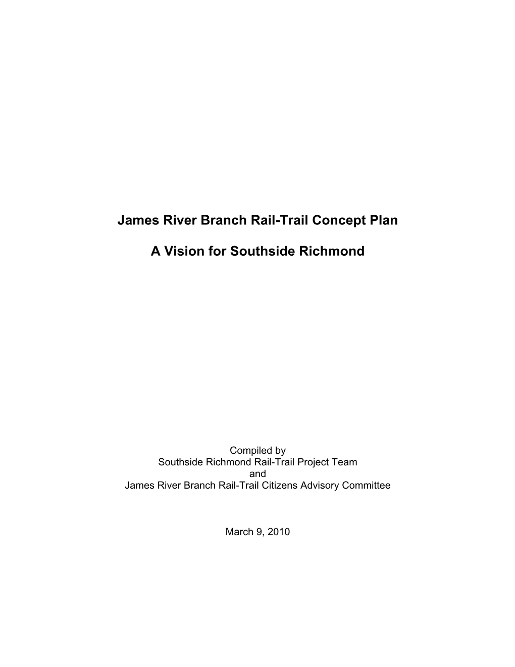 James River Branch Rail-Trail Concept Plan a Vision For