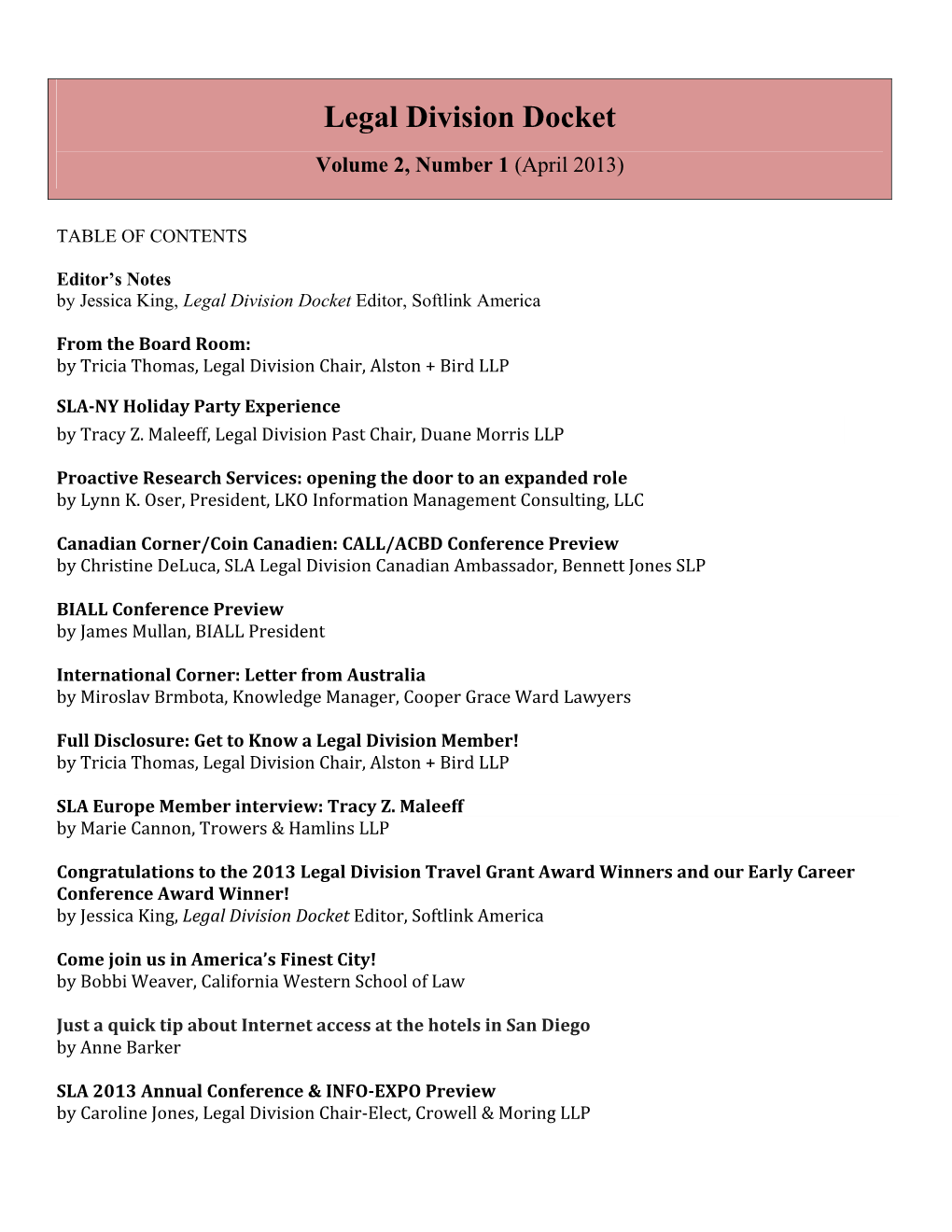 Legal Division Docket Volume 2, Number 1 (April 2013)