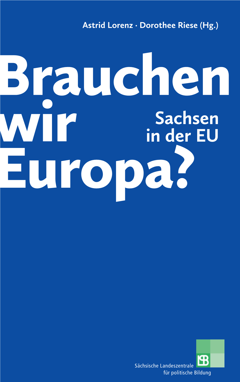 Sachsen in Der EU