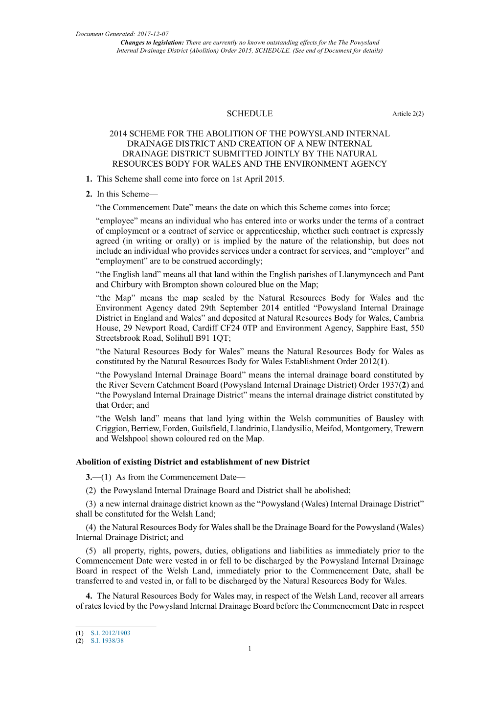 The Powysland Internal Drainage District (Abolition) Order 2015, SCHEDULE