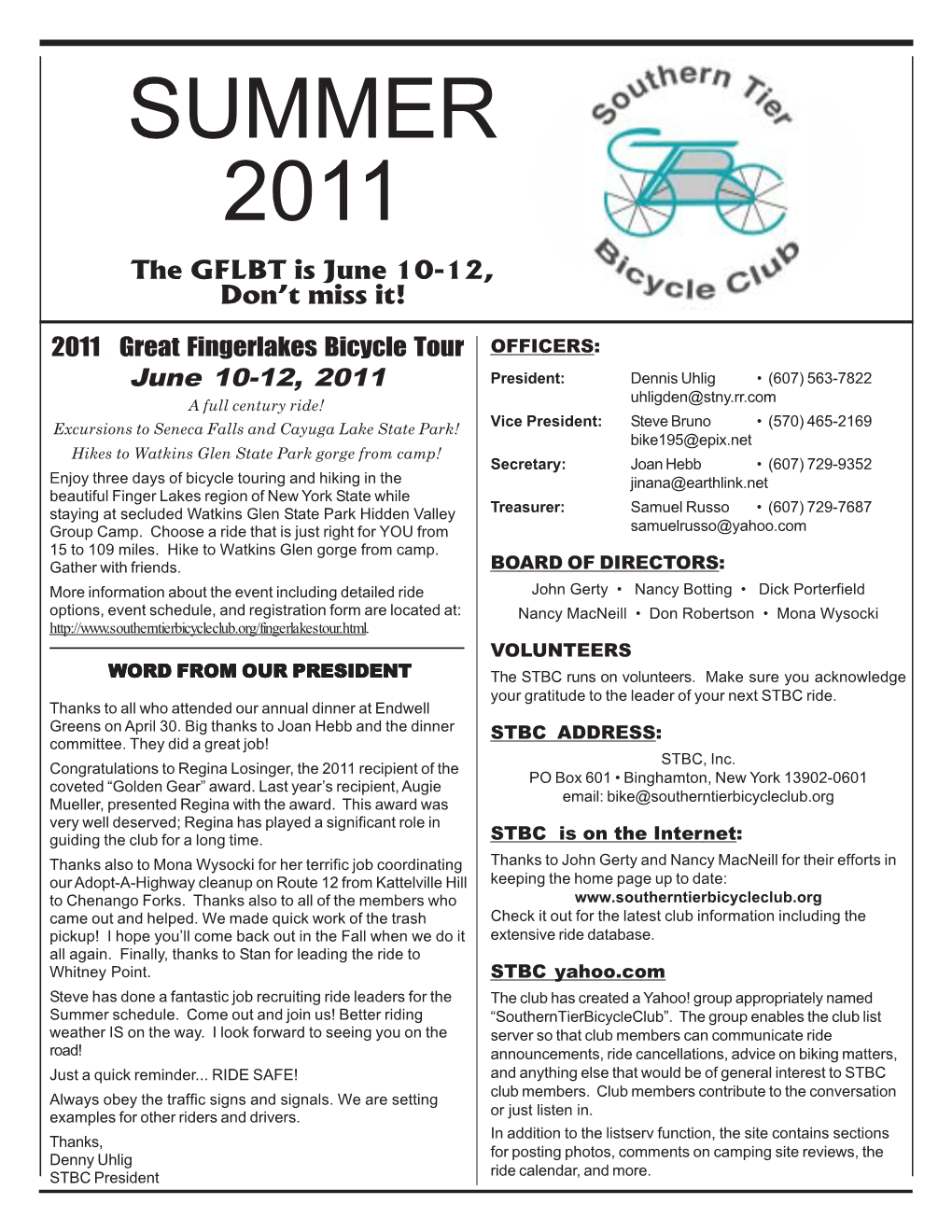 SUMMER 2011 the GFLBT Is June 10-12, Don’T Miss It!